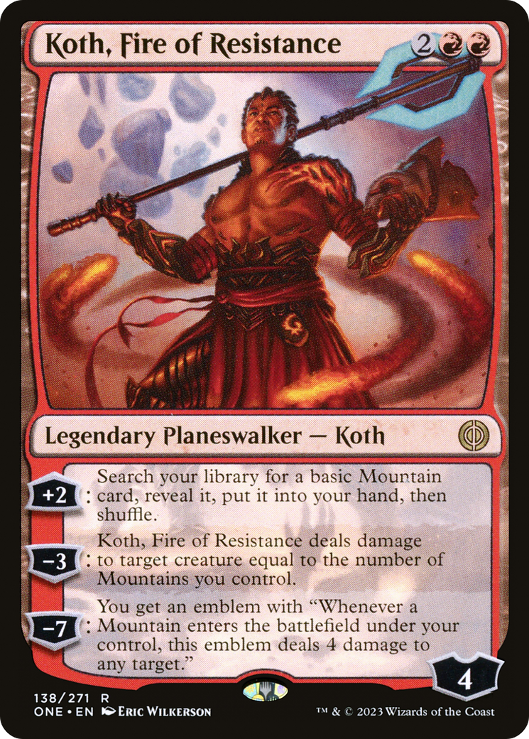Koth, Fire of Resistance [Phyrexia: All Will Be One] | The CG Realm