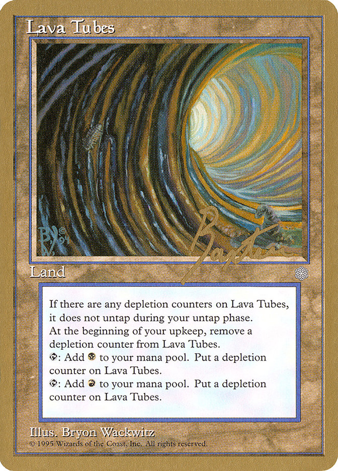 Lava Tubes (George Baxter) [Pro Tour Collector Set] | The CG Realm
