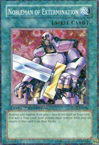 Nobleman of Extermination [DT01-EN038] Common | The CG Realm