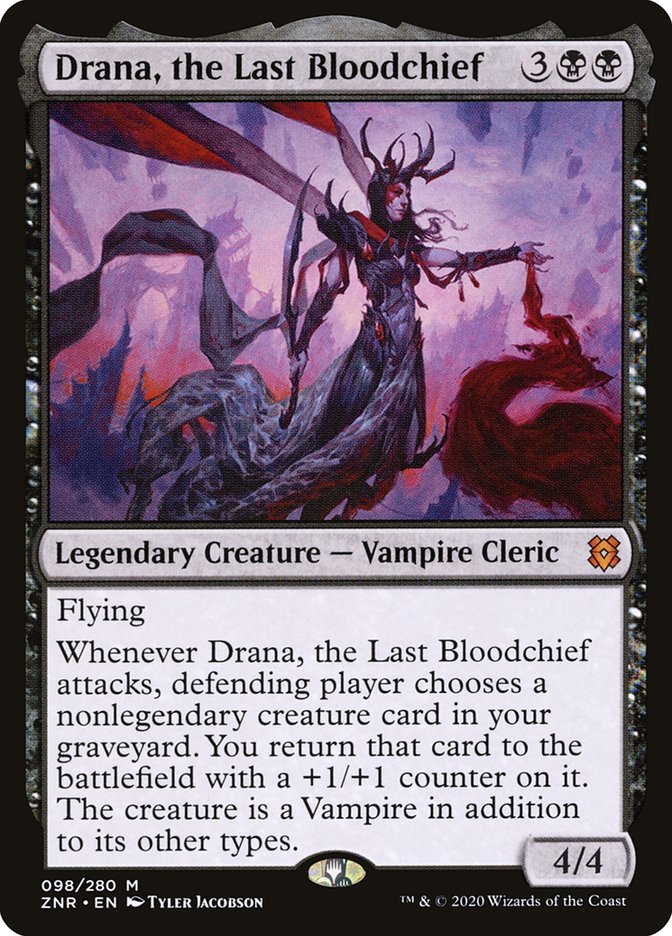 Drana, the Last Bloodchief [Zendikar Rising] | The CG Realm