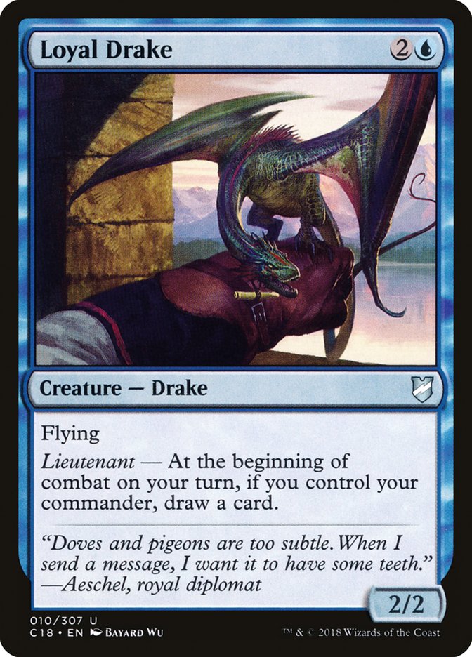 Loyal Drake [Commander 2018] | The CG Realm
