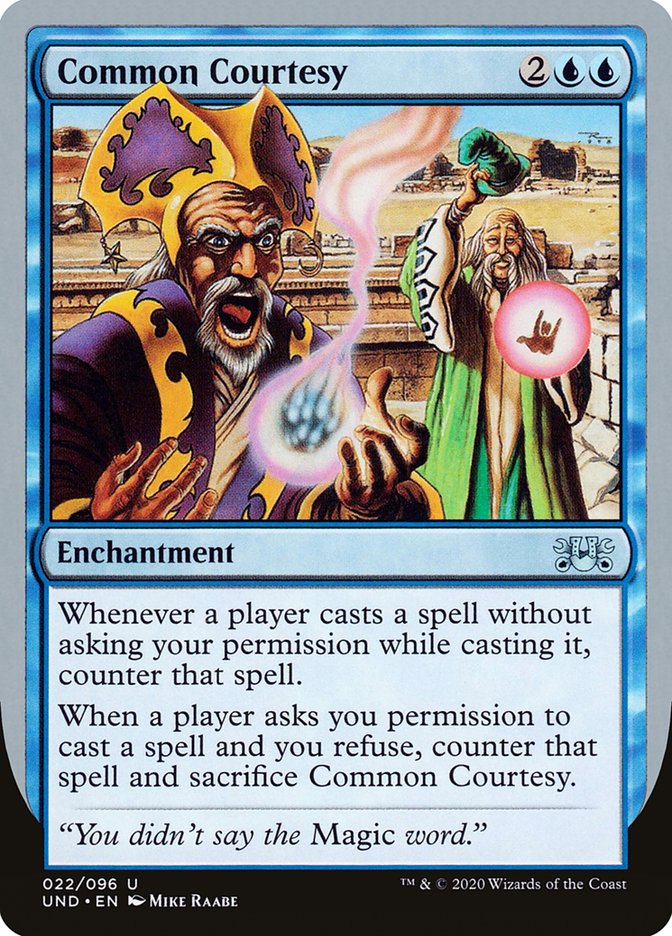 Common Courtesy [Unsanctioned] | The CG Realm