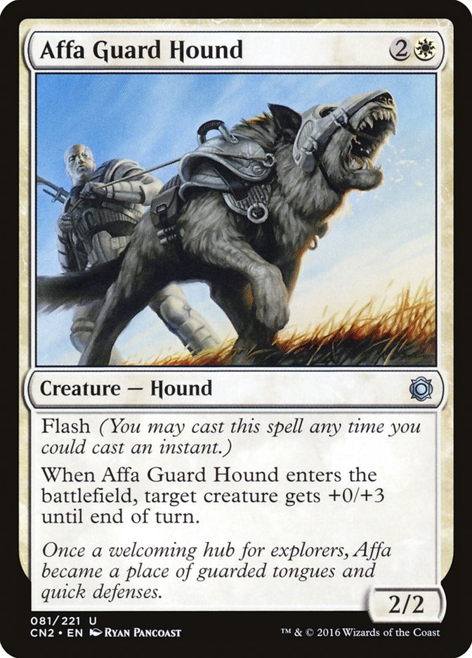 Affa Guard Hound [Conspiracy: Take the Crown] | The CG Realm