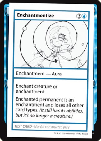 Enchantmentize (2021 Edition) [Mystery Booster Playtest Cards] | The CG Realm