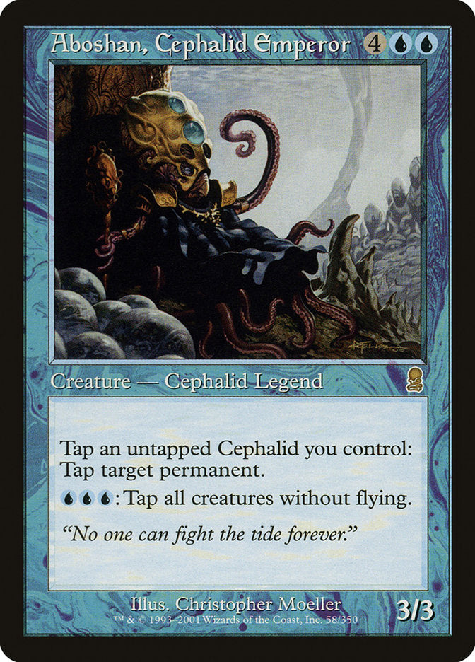 Aboshan, Cephalid Emperor [Odyssey] | The CG Realm