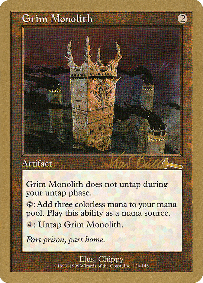 Grim Monolith (Kai Budde) [World Championship Decks 1999] | The CG Realm