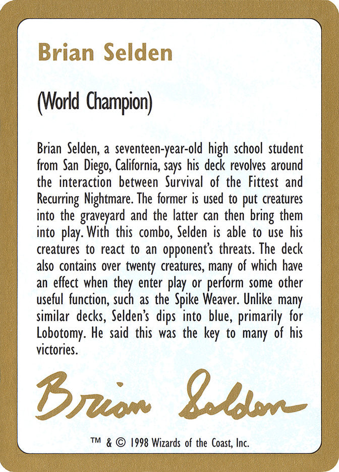 Brian Selden Bio [World Championship Decks 1998] | The CG Realm