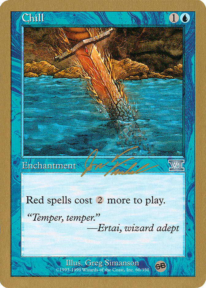 Chill (Jon Finkel) (SB) [World Championship Decks 2000] | The CG Realm
