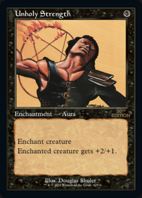 Unholy Strength (Retro Frame) (30A-425) - 30th Anniversary Edition