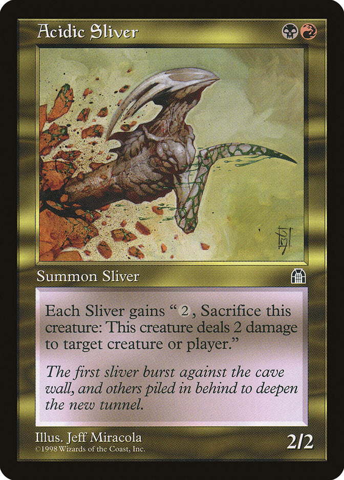Acidic Sliver [Stronghold] | The CG Realm