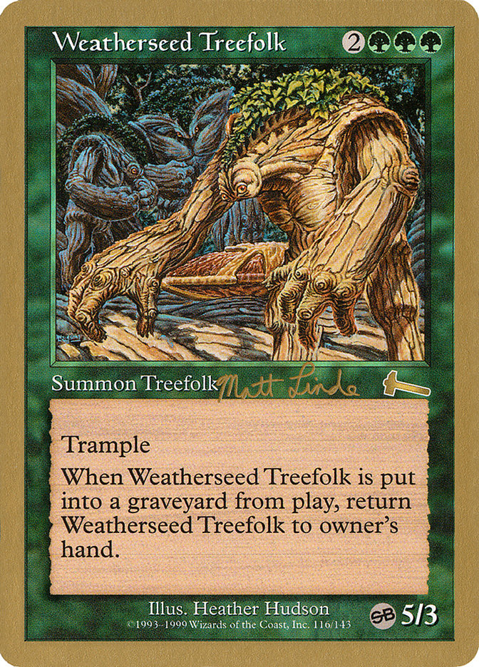 Weatherseed Treefolk (Matt Linde) (SB) [World Championship Decks 1999] | The CG Realm