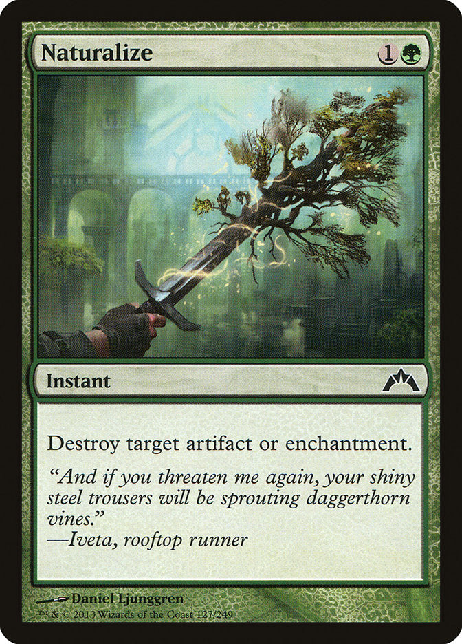 Naturalize [Gatecrash] | The CG Realm