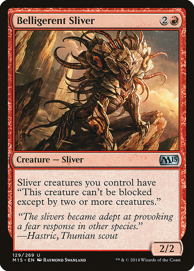 Belligerent Sliver [Magic 2015] | The CG Realm