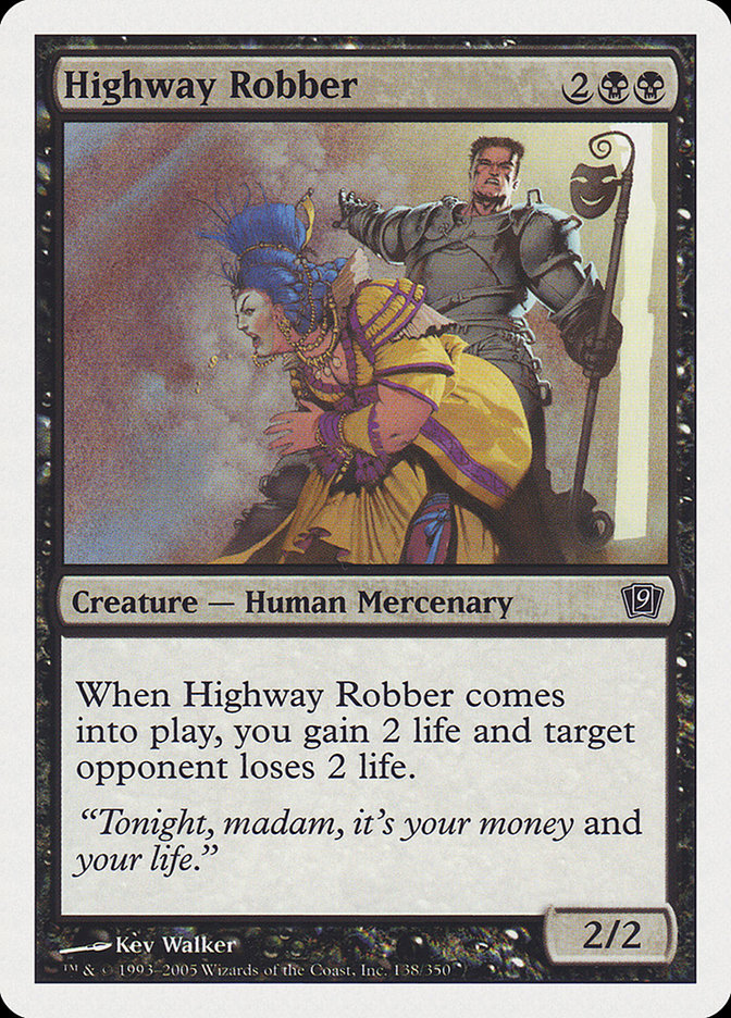 Highway Robber [Ninth Edition] | The CG Realm