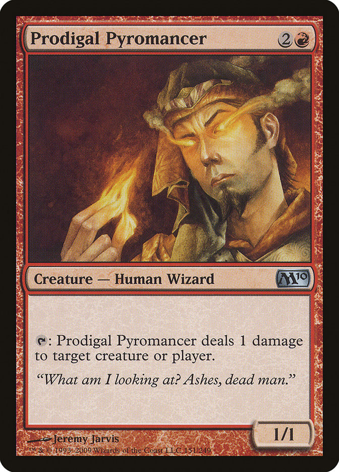 Prodigal Pyromancer [Magic 2010] | The CG Realm