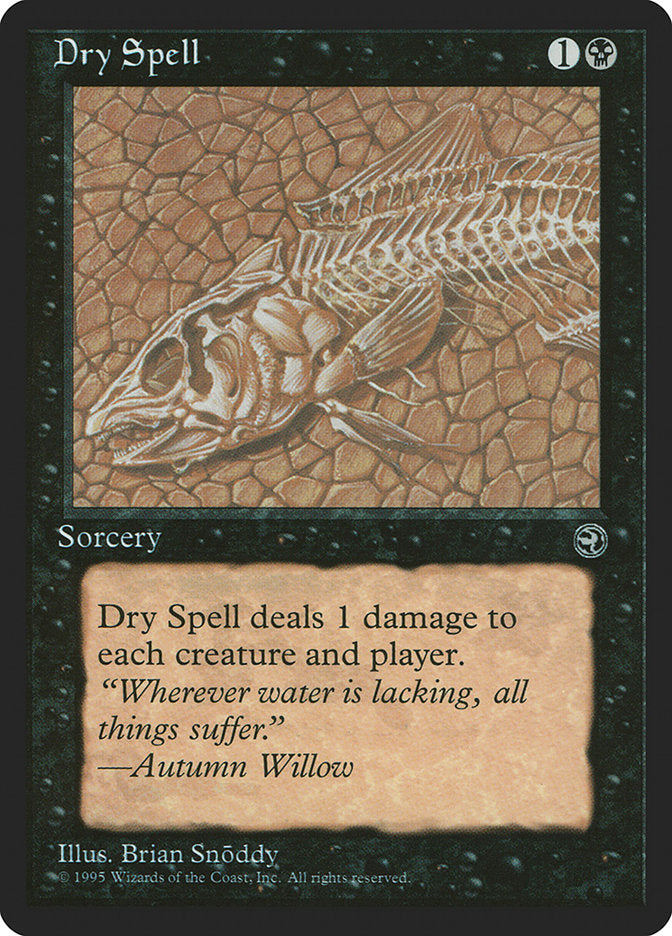 Dry Spell (Autumn Willow Flavor Text) [Homelands] | The CG Realm