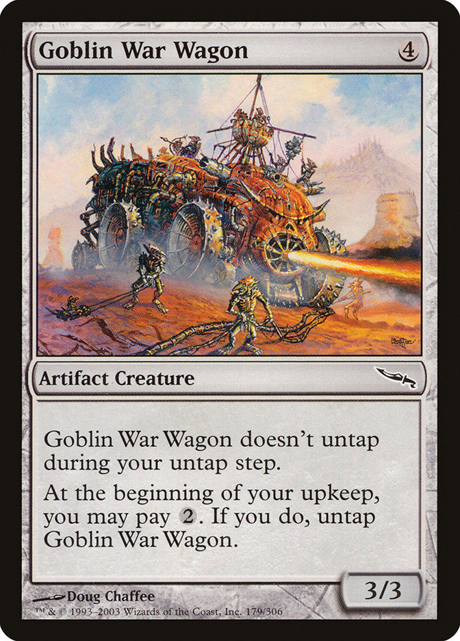 Goblin War Wagon [Mirrodin] | The CG Realm