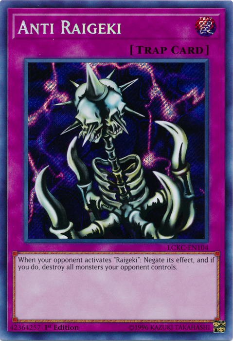Anti Raigeki [LCKC-EN104] Secret Rare | The CG Realm