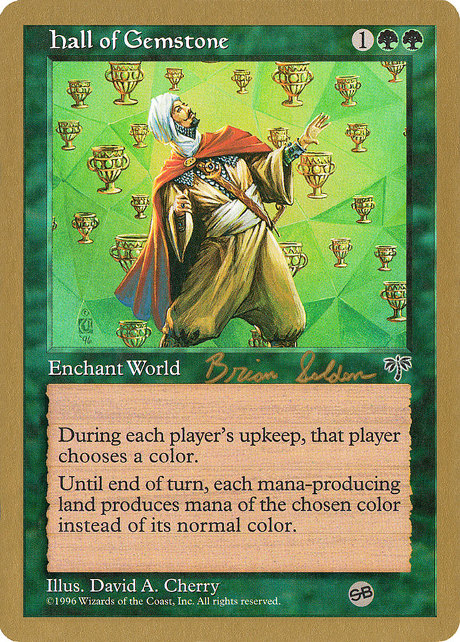 Hall of Gemstone (Brian Selden) (SB) [World Championship Decks 1998] | The CG Realm