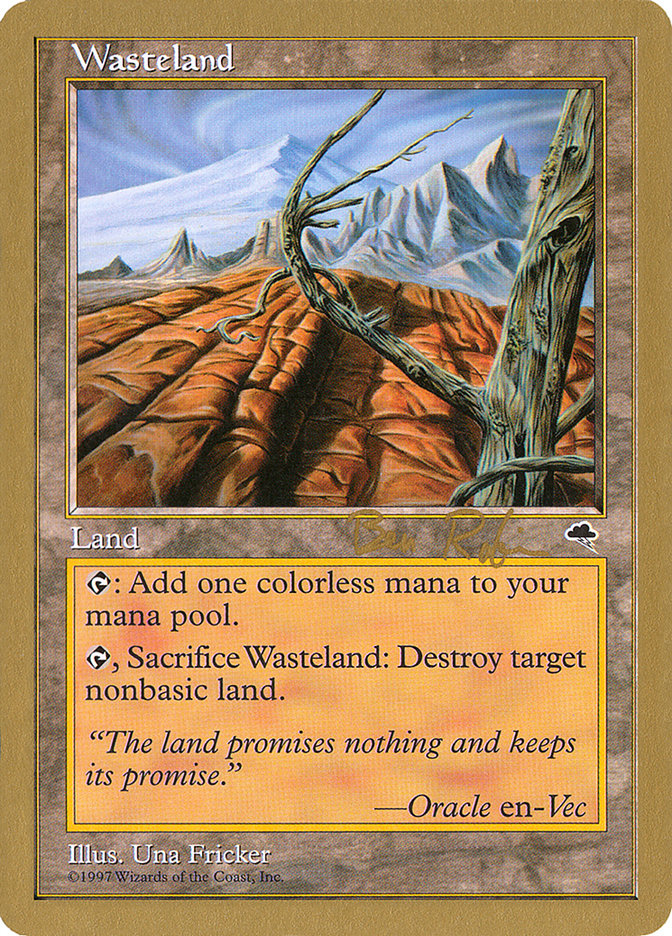 Wasteland (Ben Rubin) [World Championship Decks 1998] | The CG Realm