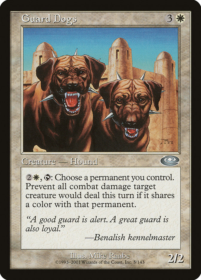 Guard Dogs [Planeshift] | The CG Realm