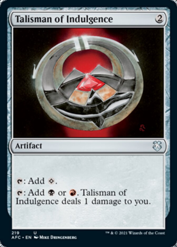 Talisman of Indulgence [Dungeons & Dragons: Adventures in the Forgotten Realms Commander] | The CG Realm