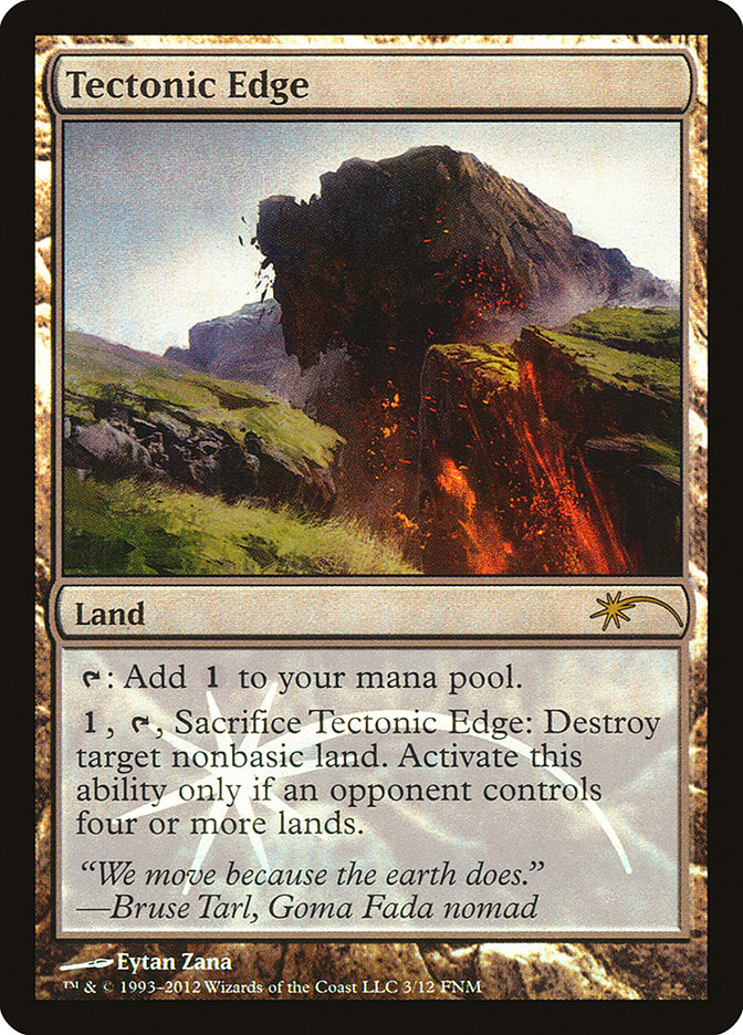 Tectonic Edge [Friday Night Magic 2012] | The CG Realm