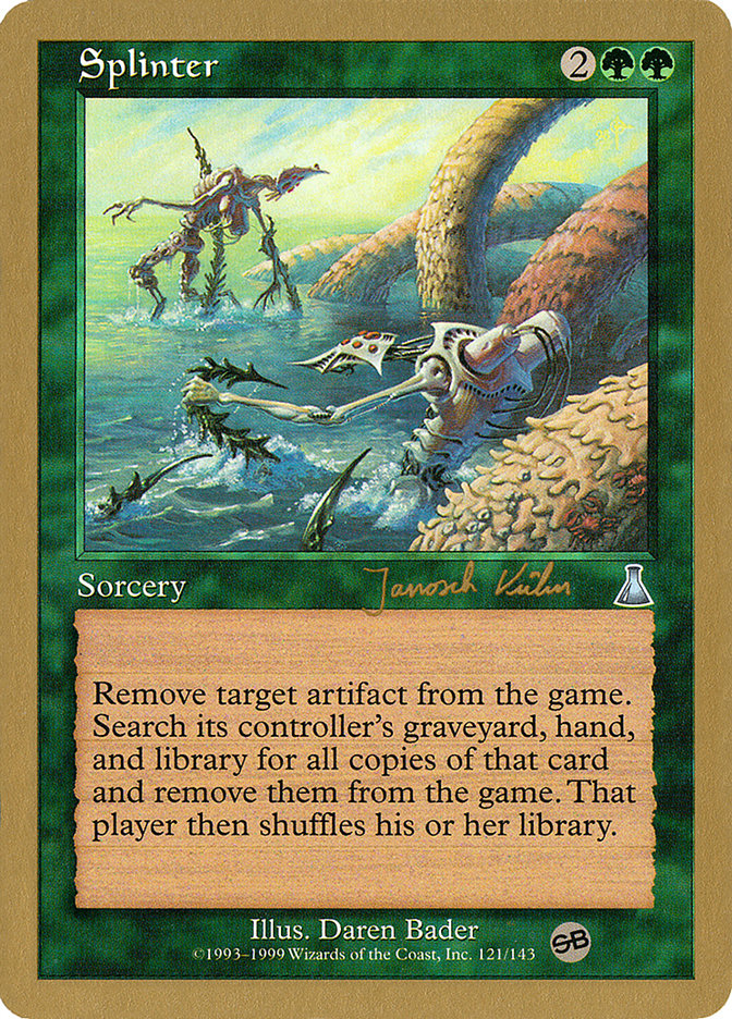 Splinter (Janosch Kuhn) (SB) [World Championship Decks 2000] | The CG Realm