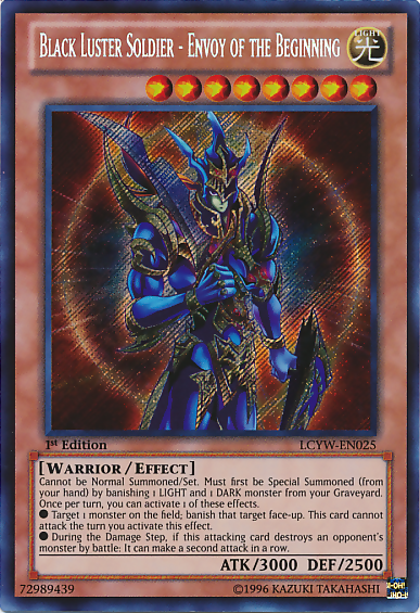 Black Luster Soldier - Envoy of the Beginning [LCYW-EN025] Secret Rare | The CG Realm