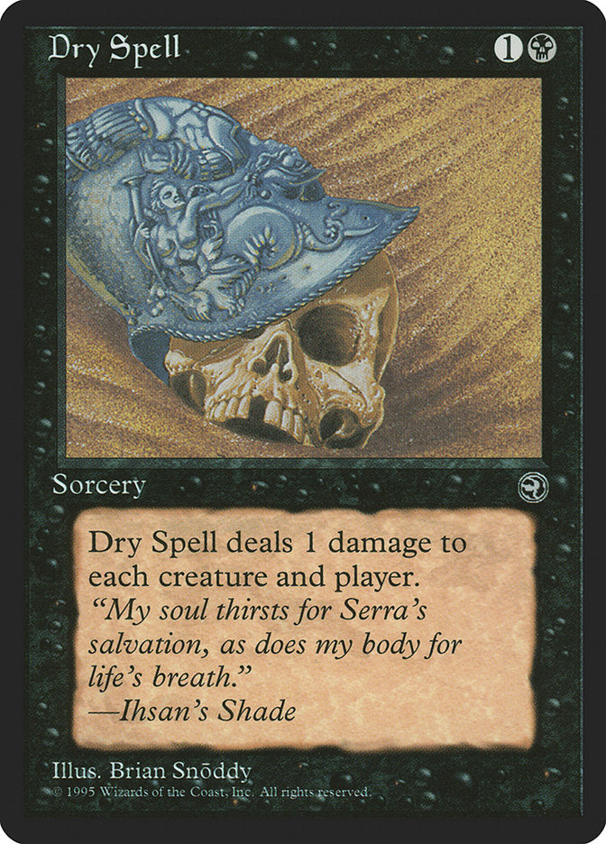 Dry Spell (Ihsan's Shade Flavor Text) [Homelands] | The CG Realm