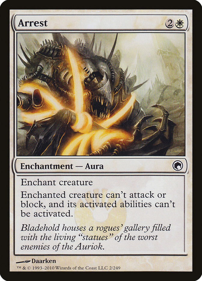 Arrest [Scars of Mirrodin] | The CG Realm
