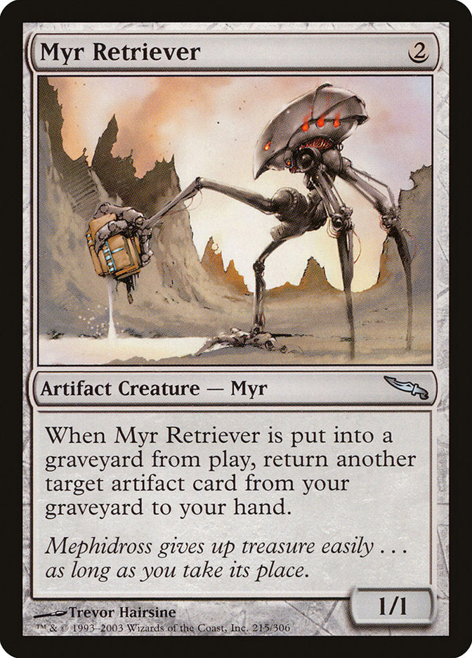 Myr Retriever [Mirrodin] | The CG Realm