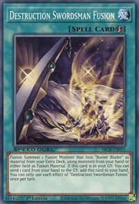 Destruction Swordsman Fusion [SBCB-EN015] Common | The CG Realm