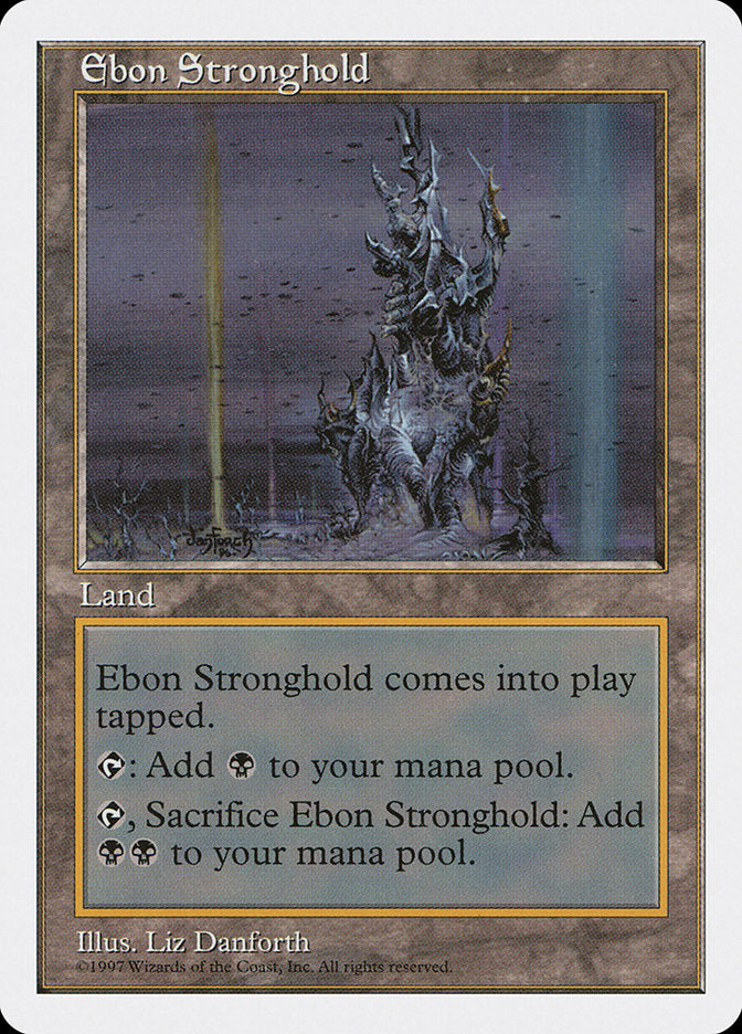 Ebon Stronghold [Fifth Edition] | The CG Realm