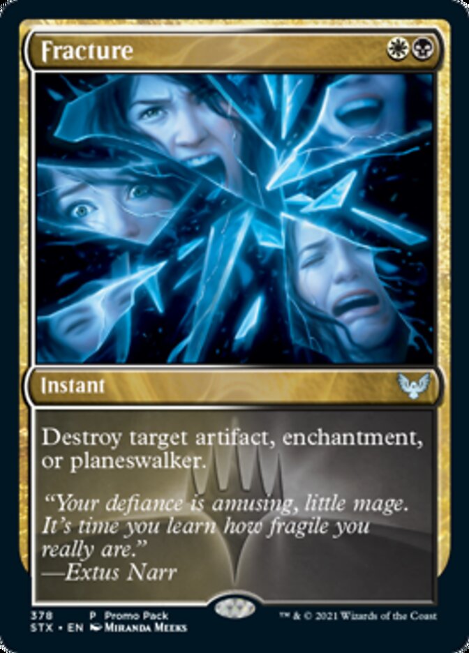 Fracture (Promo Pack) [Strixhaven: School of Mages Promos] | The CG Realm