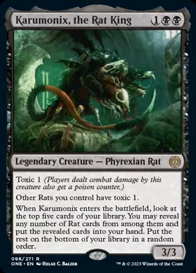 Karumonix, the Rat King [Phyrexia: All Will Be One] | The CG Realm
