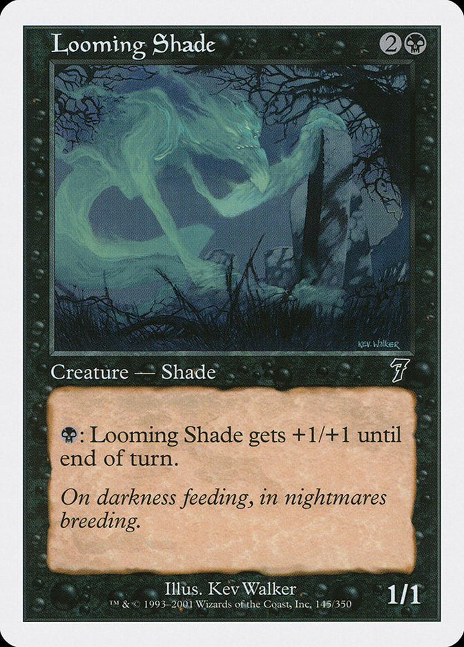 Looming Shade [Seventh Edition] | The CG Realm