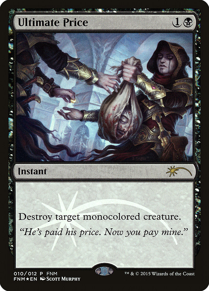Ultimate Price [Friday Night Magic 2015] | The CG Realm