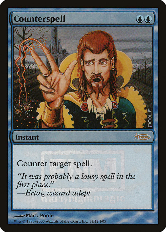 Counterspell [Friday Night Magic 2005] | The CG Realm