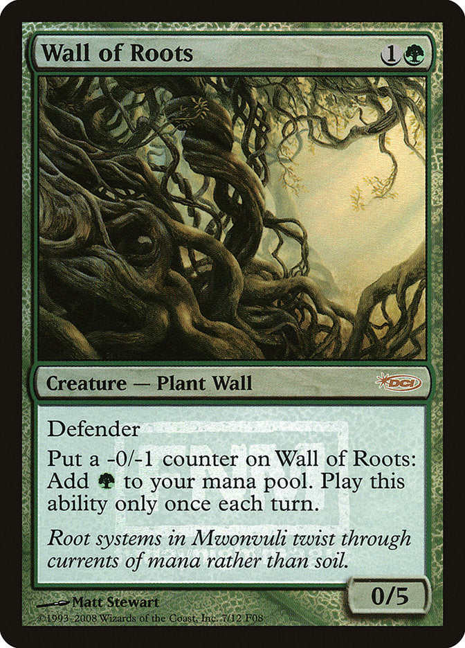 Wall of Roots [Friday Night Magic 2008] | The CG Realm