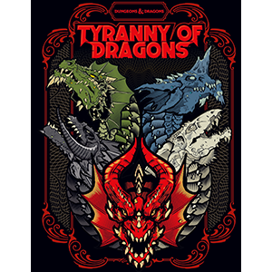 DND RPG TYRANNY OF DRAGONS HC HOBBY COVER