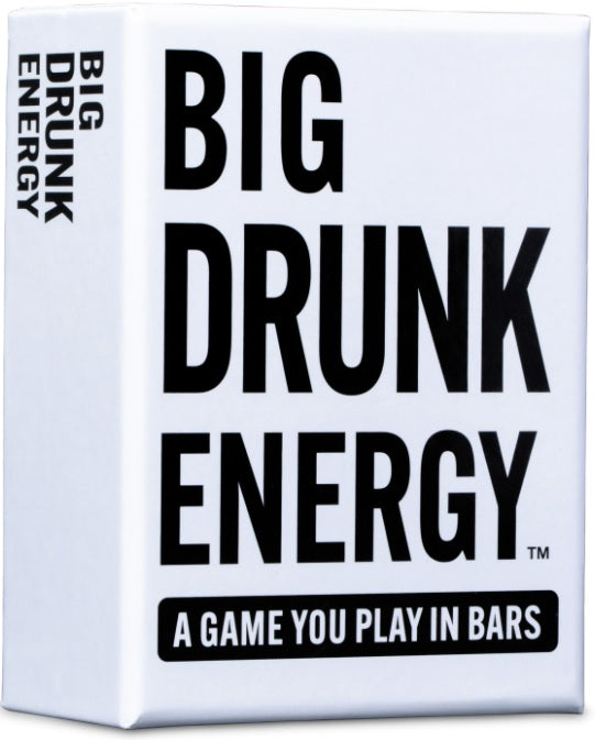 BIG DRUNK ENERGY (WHITE)