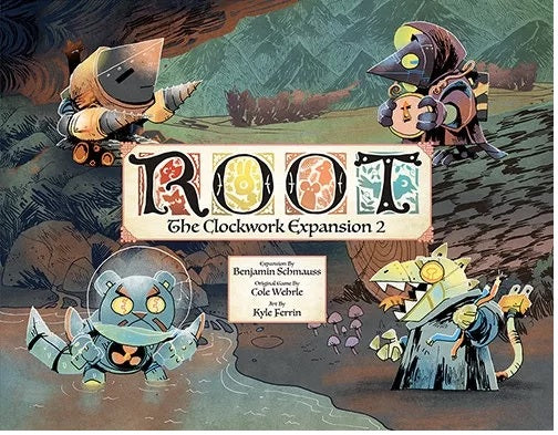 ROOT THE CLOCKWORK EXPANSION 2 (Release Date:  2022-09-02)